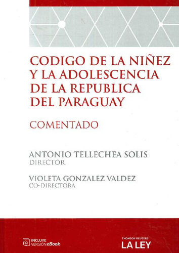 Libro Código De La Niñez Y La Adolescencia De La República D