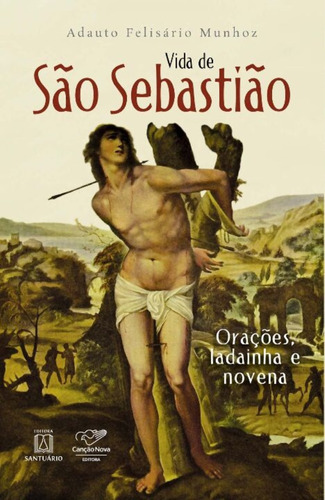 Vida De São Sebastião