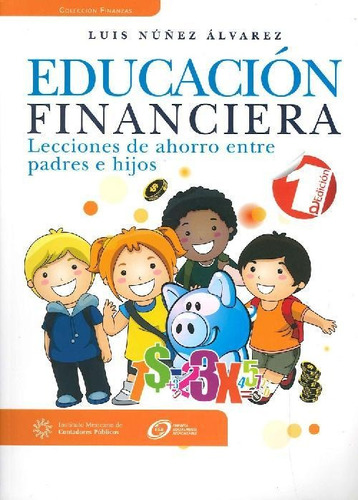 Libro Educación Financiera De Luis Nuñez Álvarez