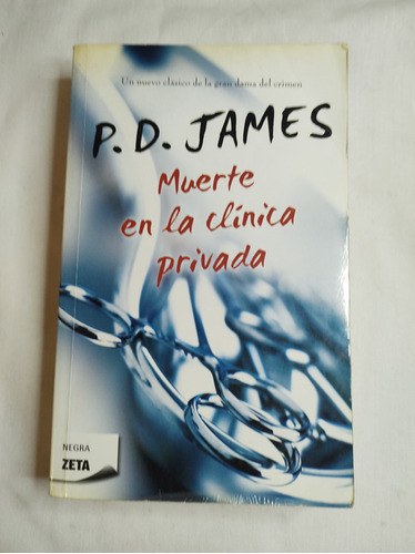 P. D. James - Muerte En La Clinica Privada