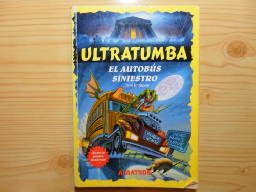 El Autobus Siniestro - Tom B. Stone