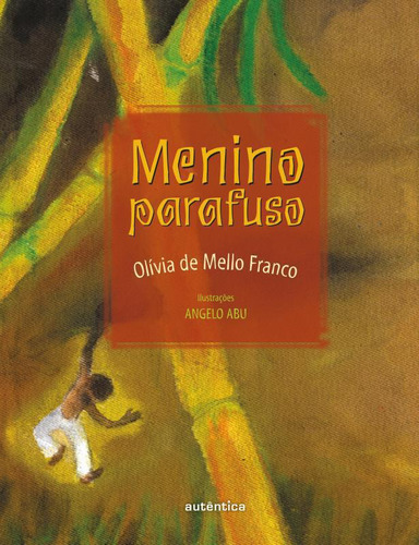 Livro Menino Parafuso