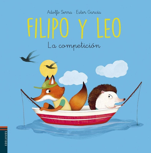 Libro: La Competición. Serra, Adolfo/garcia, Ester. Edelvive