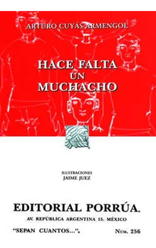 Hace Falta Un Muchacho - Arturo Cuyas Armengol
