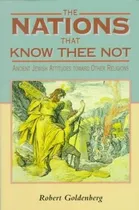 Comprar Libro The Nations That Know Thee Not - Robert Goldenberg