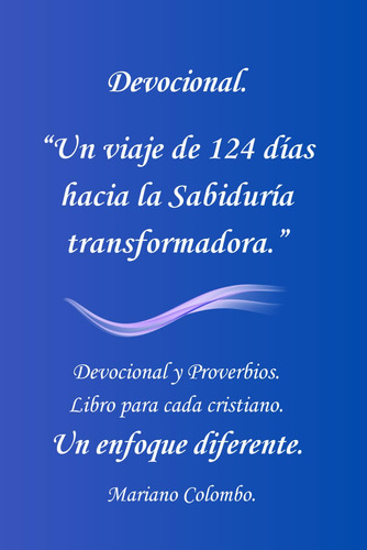 Devocional. Un Viaje De 124 Días Hacia La Sabiduría T 61h-p