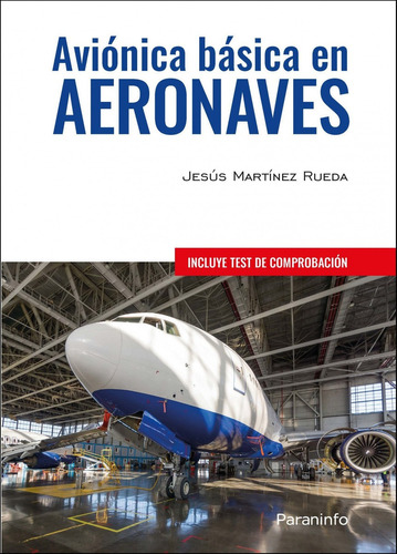 Libro Aviónica Básica En Aeronaves - Martinez Rueda, Jesus