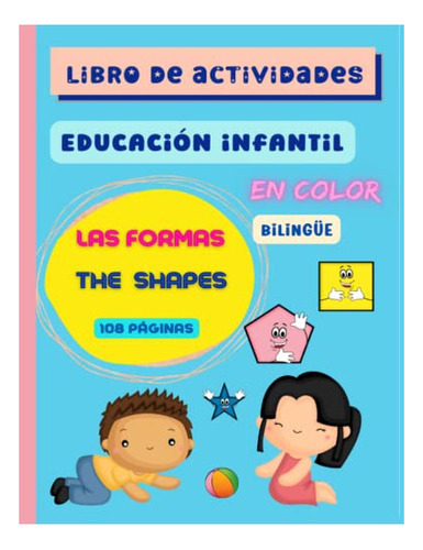 Libro : Libro De Actividades En Color. Las Formas. The... 