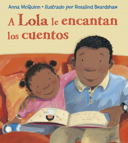 Libro: A Lola Le Encantan Los Cuentos Lola Loves Stories (lo