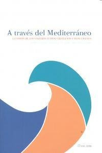 A Traves Del Mediterraneo - Cano Pérez, María José