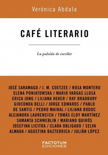 Cafe Literario. Veronica Abdala. Factotum