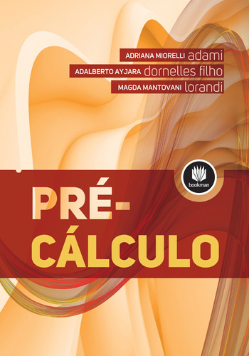 Pré-cálculo, de Adami, Adriana Mioreli. Editorial Bookman Companhia Editora Ltda., tapa mole en português, 2015