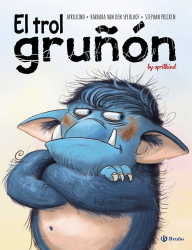 El Trol Gruñon - Van Den Speulhof, Barbara