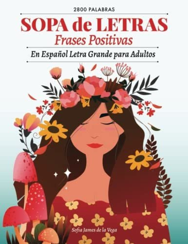 Libro : Sopa De Letras Frases Positivas En Espanol Letra...
