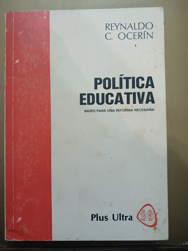 Politica Educativa  Reynaldo Ocerin