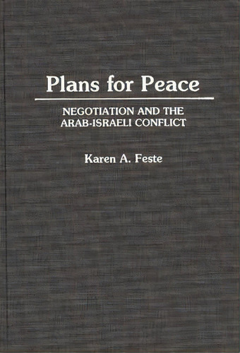 Plans For Peace, De Karen A. Feste. Editorial Abc Clio, Tapa Dura En Inglés