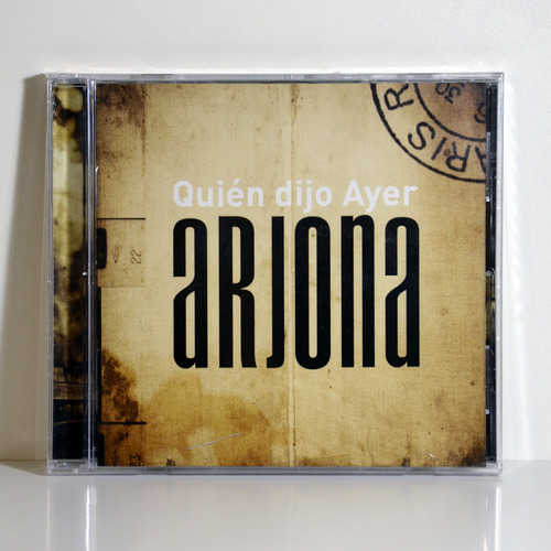 Ricardo Arjona - Quién Dijo Ayer Cd Nuevo Sellado Disponible