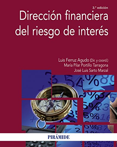 Libro Dirección Financiera Del Riesgo De Interés De  Ferruz