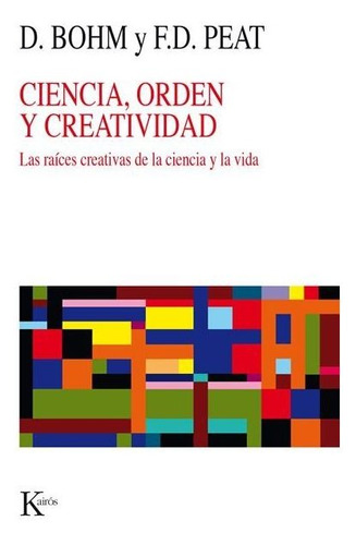 Ciencia , Orden Y Creatividad