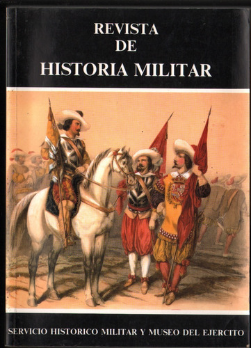 Libro Revista De Historia Militar 72 Ejercito Español 1992