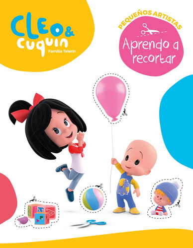 Cleo y Cuquín. Cuaderno de vacaciones - Aprendo a recortar, de AnimaKitchent. Serie Licencias Editorial Altea, tapa blanda en español, 2019