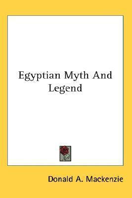 Libro Egyptian Myth And Legend - Donald A. Mackenzie