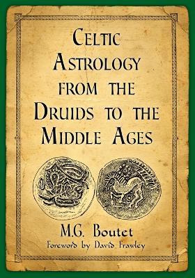 Libro Celtic Astrology From The Druids To The Middle Ages...