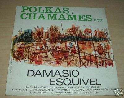 Damasio Esquivel Polkas Y Chamames Vinilo Arg