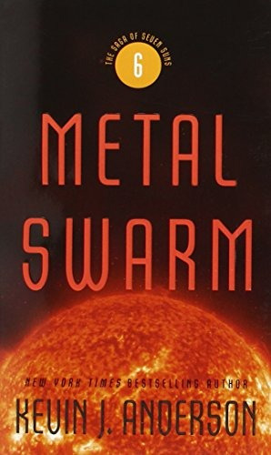 Metal Swarm (the Saga Of Seven Suns)