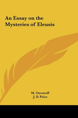 Libro An Essay On The Mysteries Of Eleusis - Ouvaroff, M.