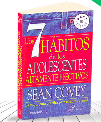 Los 7 Hábitos De Los Adolescentes Altamente ( Original )