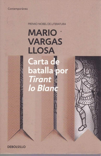 Carta De Batalla Por Tirant Lo Blanc, De Mario Vargas Llosa. Editorial Debolsillo, Tapa Blanda En Español