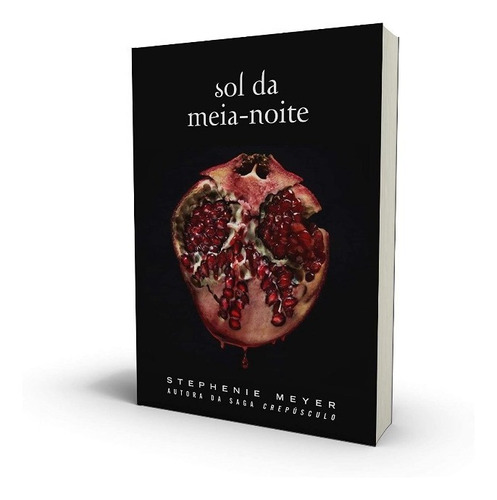 Lançamento Livro Sol Da Meia Noite - Série Crepúsculo