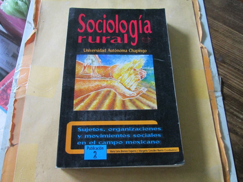 Sociología Rural, Universidad Autónoma Chapingo