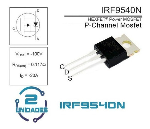 2 Mosfet Canal P Irf9540 Irf9540n 9540n Pmos 23a 100v 