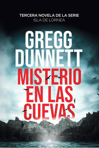 Libro : Misterio En Las Cuevas (isla De Lornea) - Dunnett,.