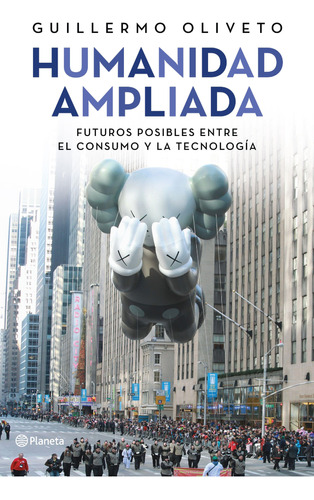 Libro Humanidad Ampliada - Oliveto, Guillermo