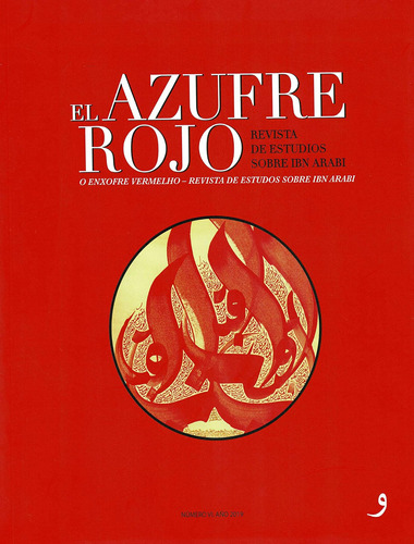 El Azufre Rojo Vi. Revista De Estudios Sobre Ibn Arabi / Aav
