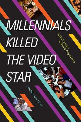 Libro Millennials Killed The Video Star : Mtv's Transitio...