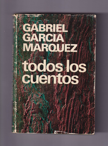Gabriel García Márquez Todos Los Cuentos Libro Usado 1978