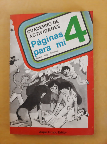 Páginas Para Mi 4 - Cuaderno De Actividades - Aique