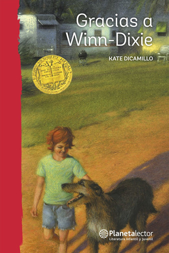 Libro Gracias A Winn Dixie Kate Dicamillo Planeta