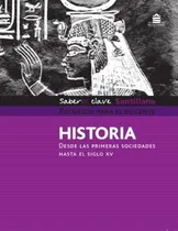 Comprar Historia 7 \u002F 1 - Saberes Clave- Desde Las Primeras Sociedad