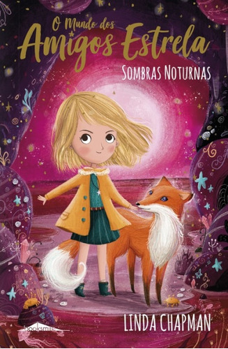 Livro Fisico - O Mundo Dos Amigos Estrela 5: Sombras Noturnas