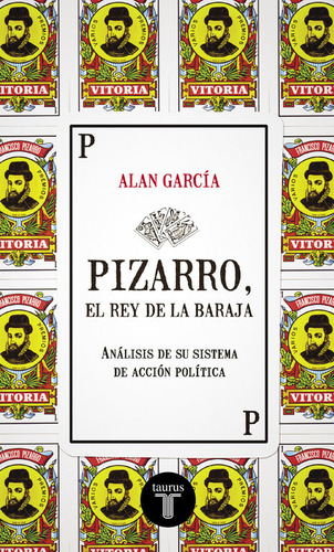 Libro Pizarro, El Rey De La Baraja - Garcã­a, Alan