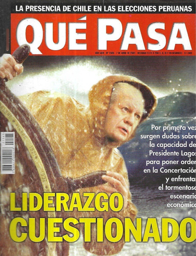 Revista Qué Pasa 1565 / 7 Abril 2001 / Lagos Liderazgo Cuest