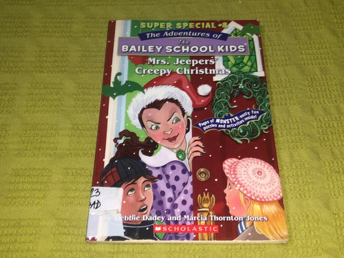 The Adventures Of The Bailey School Kids: Mrs. Jeepers' Cree