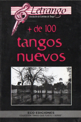 Letrango Mas De 100 Tangos Nuevos