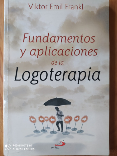 Fundamentos Y Aplicaciones De Logoterapia / Víktor Frankl (p