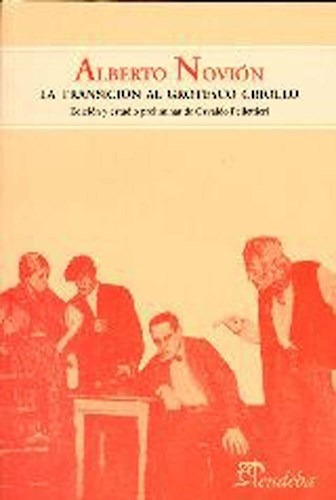 Alberto Novion La Transicion Al Grotesco, De Pellettieri Osvaldo., Vol. 1. Editorial Eudeba, Tapa Blanda En Español